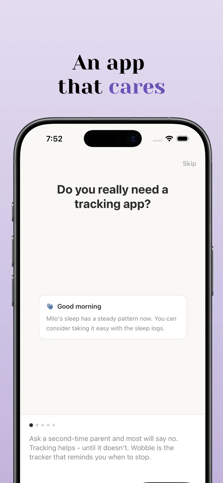 Wobble asking "Do you really need a tracking app?" above a morning card that says Milo's sleep has a steady pattern now, so you can take it easy with the sleep logs